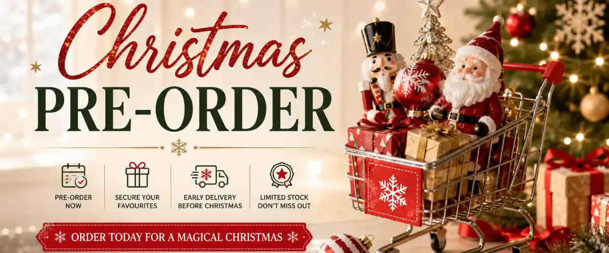 Christmas pre-order collection featuring festive decorations, seasonal essentials and upcoming Christmas products available to reserve ahead of the holiday season.