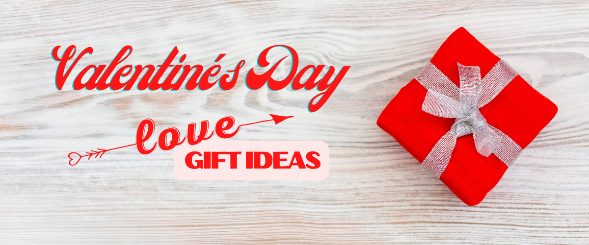 Valentines Gift Idea