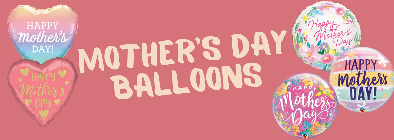 Mother’s Day balloons featuring floral “Happy Mother’s Day” foil designs and clear printed sphere balloon styles.