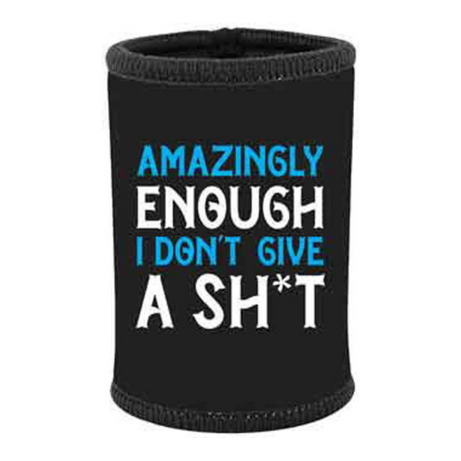 Ronis Amazingly Enough I Don't Give A Shit Stubby Holder