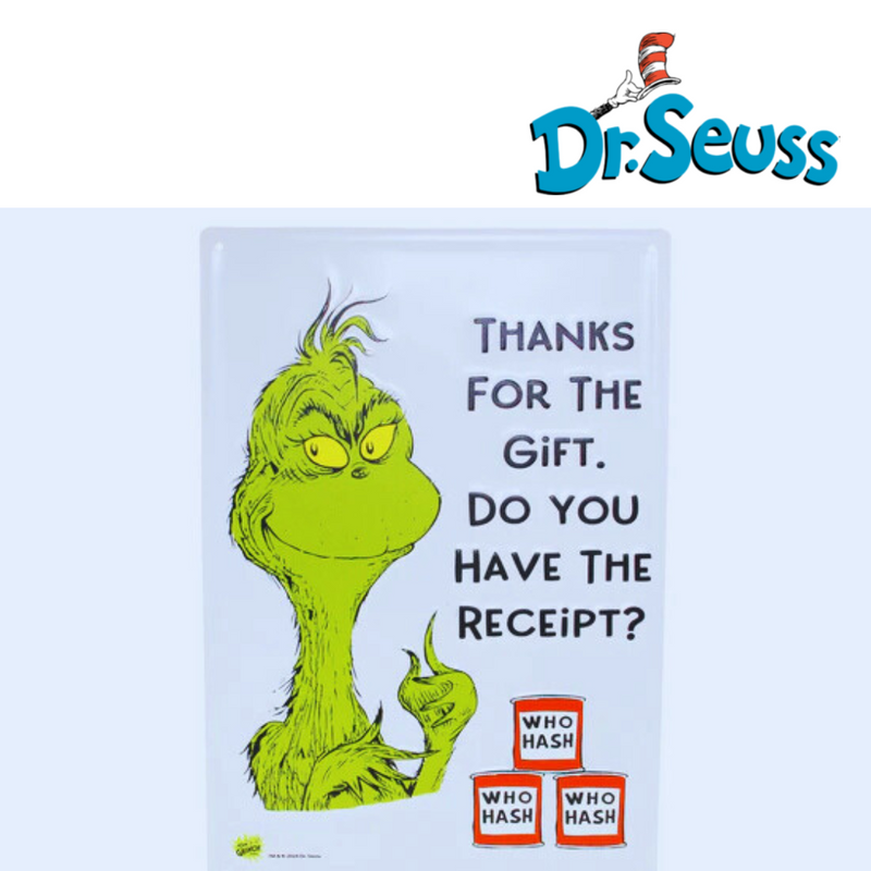 Dr. Seuss Grinch metal sign with “Is There a Gift Receipt?” quote, 35x24cm festive and funny holiday décor.
