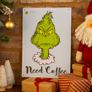 Dr. Seuss Grinch metal sign with “I Need Coffee” quote, 35x24cm, humorous Grinch wall décor for coffee lovers.