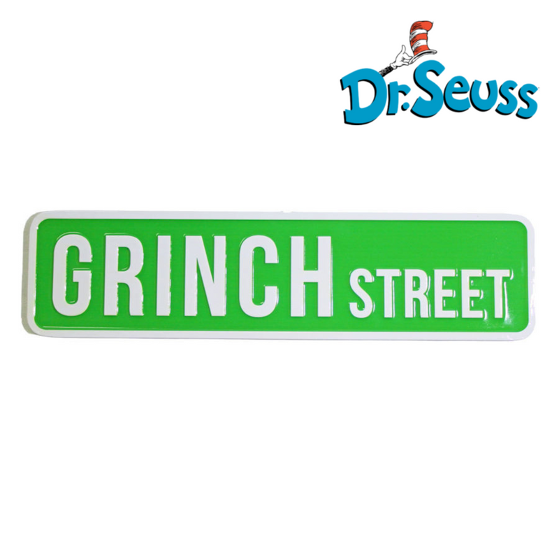Dr. Seuss Grinch Street Sign with colorful Whoville-inspired design and bold Grinch-themed lettering.
