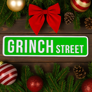 Dr. Seuss Grinch Street Sign with colorful Whoville-inspired design and bold Grinch-themed lettering.