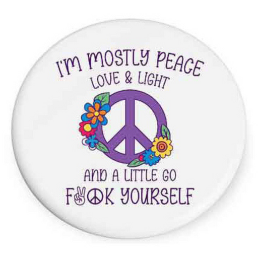Ronis Im Mostly Peace - Beautiful On The Inside Coaster 10cm