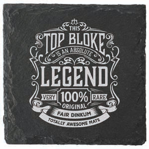 Top Bloke statement coaster, wipe clean