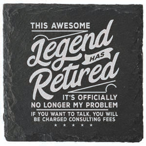 Retirement themed coaster, protective top