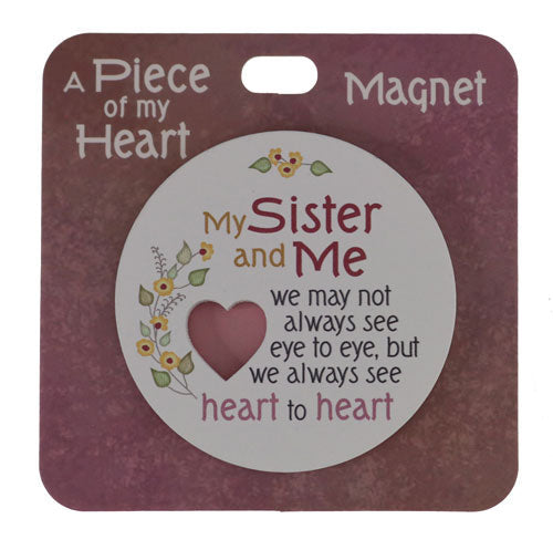 Fridge magnet with Sister and Me themed sentiment