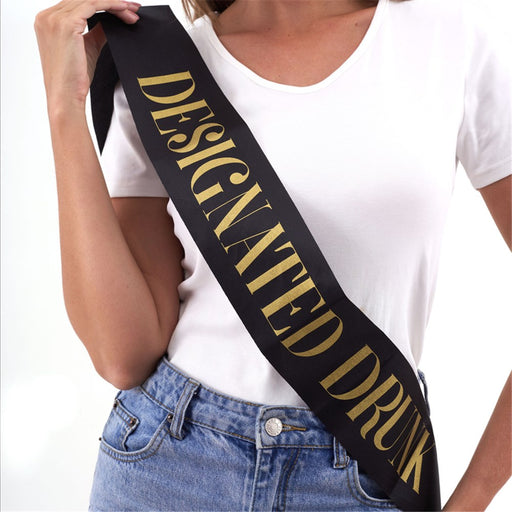 Designated drunk party sash
