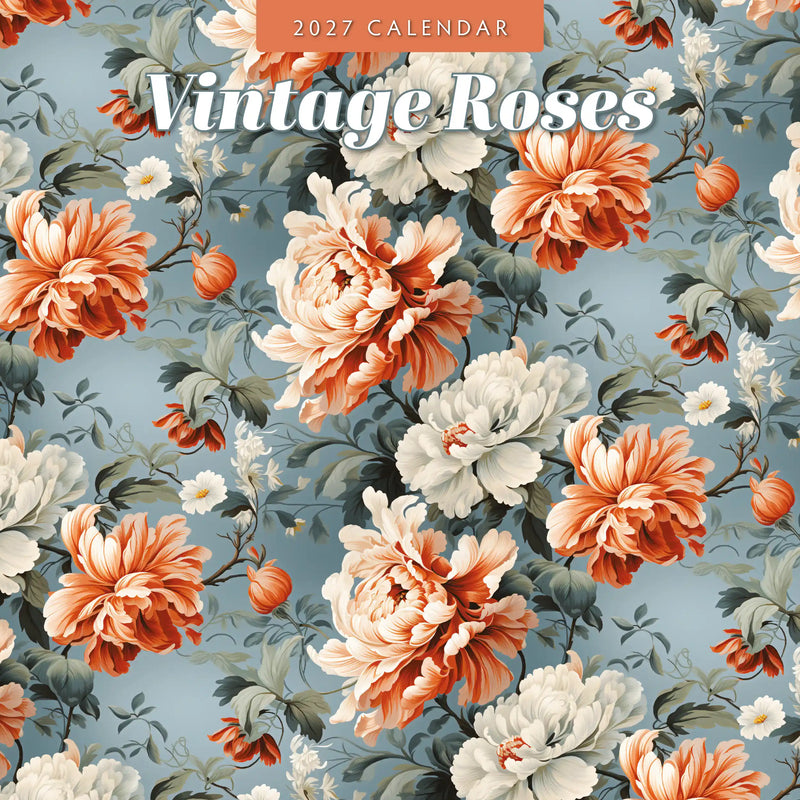 2027 square wall calendar featuring vintage roses