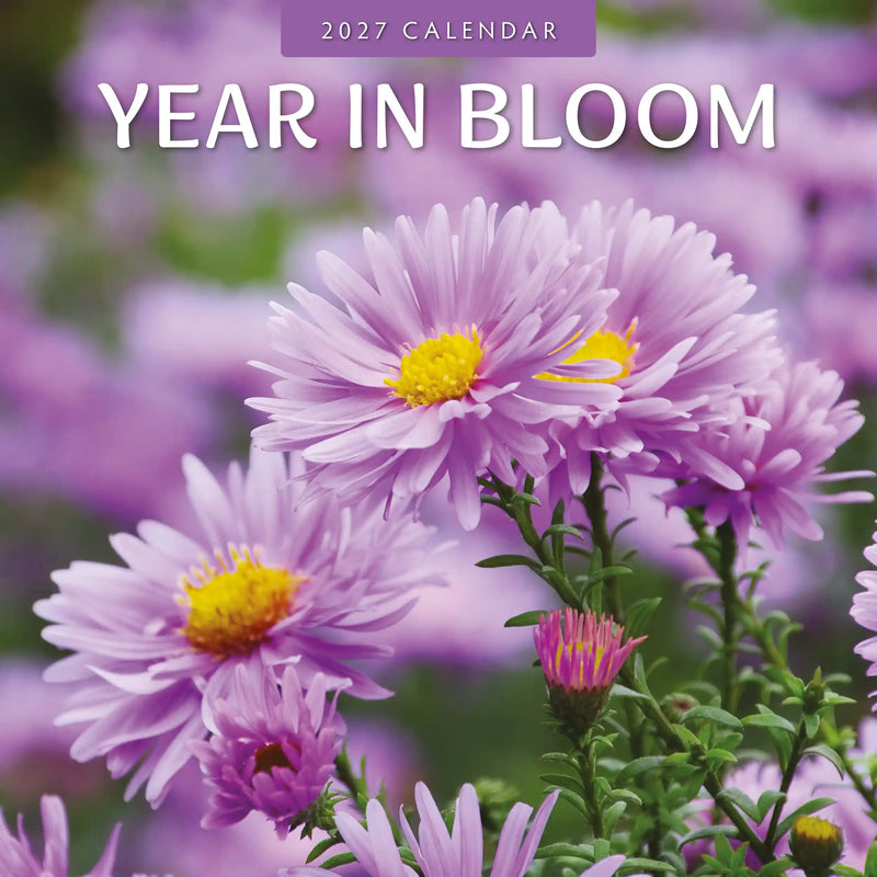 2027 Year in Bloom square wall calendar with seasonal flower imagery