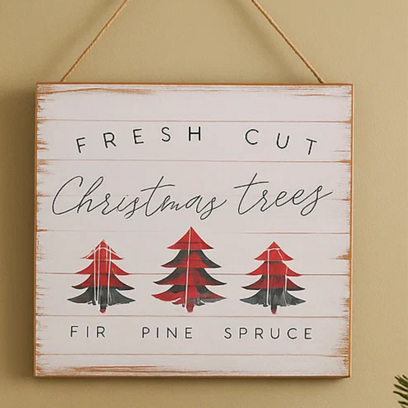 Fresh Cut Christmas Tree Sign 20x20cm