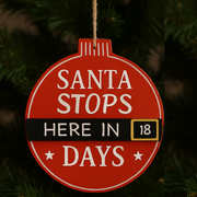 Red Christmas ornament with 'Santa Stops Here in 18 Days' text against a dark background – thumbnail