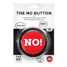 IS Gift The NO! Button