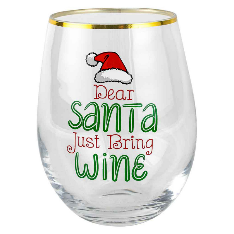 NOVELTY CHRISTMAS STEMLESS DEAR SANTA JUST BRING 600 ml