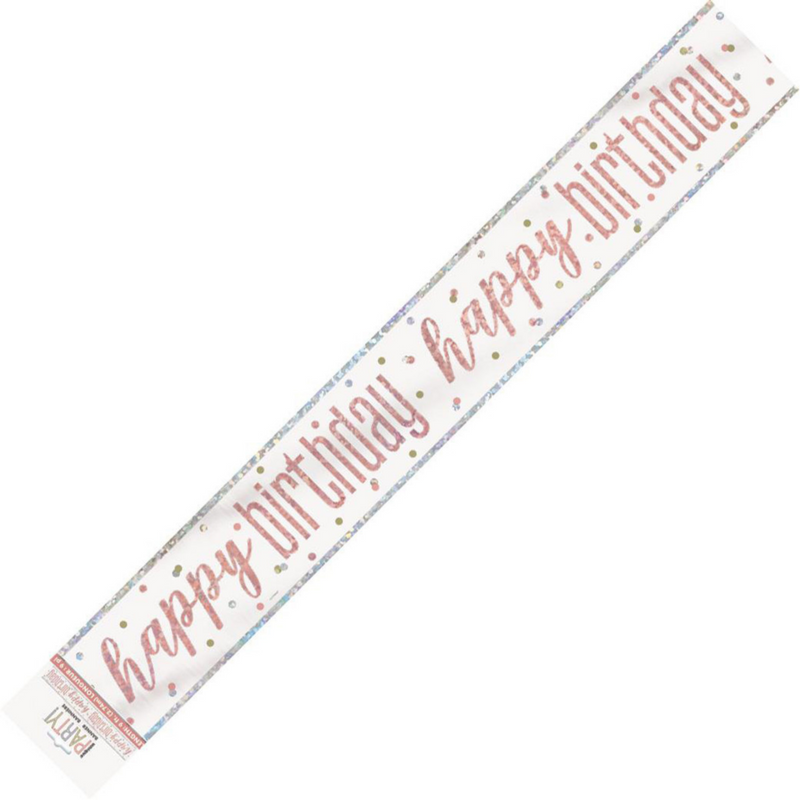 Rose Gold Happy Birthday Prismatic Foil Banner 9ft