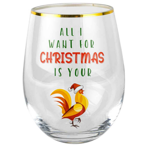 Novelty Christmas Stemless All I Want for Christmas Is 600ml